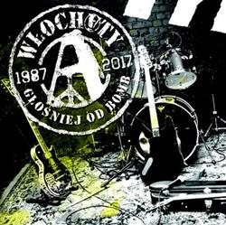 Download Włochaty - Głośniej Od Bomb 1987 2017