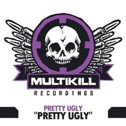 Download Pretty Ugly - Pretty Ugly