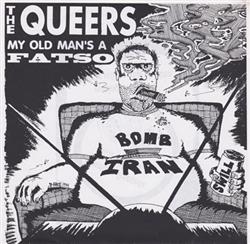 Download The Queers - My Old Mans A Fatso