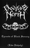 kuunnella verkossa Godless North - Tyrants Of Black Sorcery Live Unholy