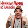 online luisteren Henning Wehn - No Surrender