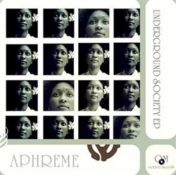 Download Aphreme - Underground Society EP