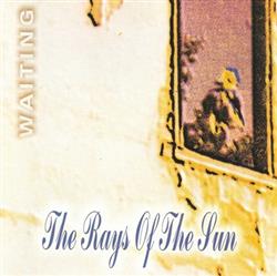 Download The Rays Of The Sun - Waiting