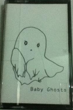 Download Baby Ghosts - Baby Tape