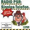 baixar álbum Radio PSR - Sinnlos Telefon Best Of Opa Unger