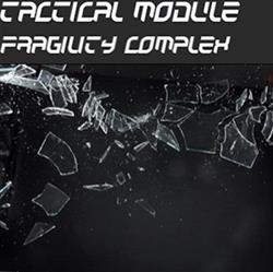 Download Tactical Module - Fragility Complex