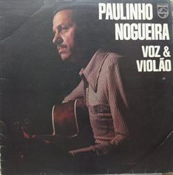 Download Paulinho Nogueira - Voz Violão