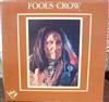 lataa albumi Fools Crow - Fools Crow