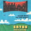 Erton Revelation - Up And Down My Real Prayer