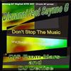 online anhören Diovanni Feat Saynne G - Dont Stop The Music