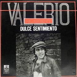 Download Robert Valerio - Dulce Sentimiento