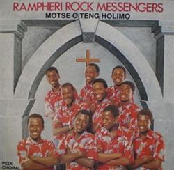 Download Rampheri Rock Messengers - Motse O Teng Holimo