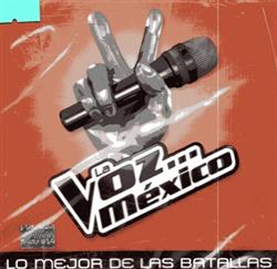 Download Various - La Voz México Lo Mejor De Las Batallas