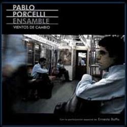 Download Pablo Porcelli Ensamble - Vientos De Cambio