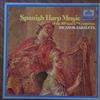 last ned album Nicanor Zabaleta - Spanish Harp Music Of The 16th And 17th Centuries