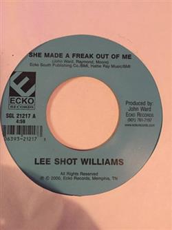 Download Lee Shot Williams - She Made A Freak Out Of Me Blues Party Time