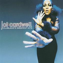 Download Joi Cardwell - Clublands Greatest Hits