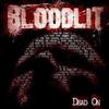 écouter en ligne Bloodlit - Dead On