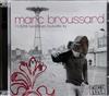 last ned album Marc Broussard - Headliners Louisville KY 11305