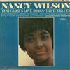 lataa albumi Nancy Wilson, Gerald Wilson Orchestra - Yesterdays Love Songs Todays Blues