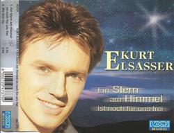 Download Kurt Elsasser - Ein Stern Am Himmel Ist Noch Für Uns Frei