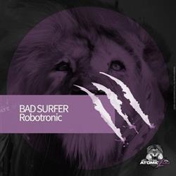 Download Bad Surfer - Robotronic