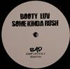 kuunnella verkossa Booty Luv Peter Gelderblom - Some Kinda Rush Waiting 4 Bad Behaviour Remixes