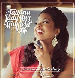 Download Tatiana Mayfield - A Portrait of Lady May