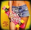 écouter en ligne The Dinky Toys - Roll With The Hits