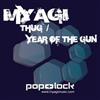 online anhören Myagi - Thug Year Of The Gun