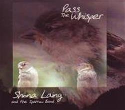 Download Shona Laing - Pass The Whisper