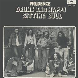 Download Prudence - Drunk And Happy Sitting Bull