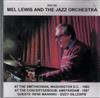 descargar álbum Mel Lewis And The Jazz Orchestra - At The Smithsonian Washington DC 1983 At The Concertgebouw Amsterdam 1987