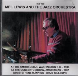 Download Mel Lewis And The Jazz Orchestra - At The Smithsonian Washington DC 1983 At The Concertgebouw Amsterdam 1987