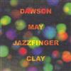 Richard Dawson Ally May Jazzfinger Nev Clay - Dawson May Jazzfinger Clay