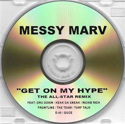 Download Messy Marv - Get On My Hype The All Star Remix