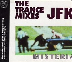 Download Misteria - JFK The Trance Mixes