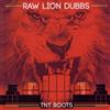 online anhören TNT Roots - Raw Lion Dubbs