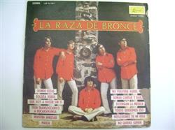 Download La Raza De Bronce - La Raza De Bronce