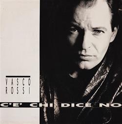 Download Vasco Rossi - CÈ Chi Dice No