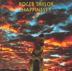 Download Roger Taylor - Happiness