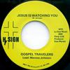 kuunnella verkossa Gospel Travelers - Jesus Is Watching You Ive Got A Mind