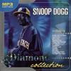 Album herunterladen Snoop Dogg - Diamond Collection