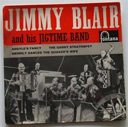 Download Jimmy Blair And His Jigtime Band - Argyles Fancy