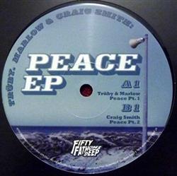 Download Trüby, Marlow & Craig Smith - Peace EP