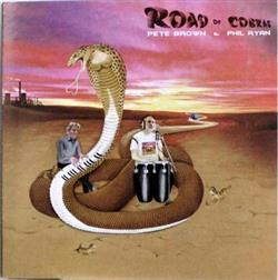 Download Pete Brown & Phil Ryan - Road Of Cobras