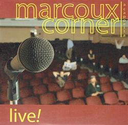 Download Marcoux Corner - Live