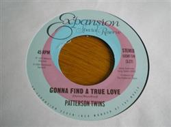 Download Patterson Twins - I Need Your Love Gonna Find A True Love