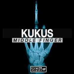 Download KuKuS - Middle Finger