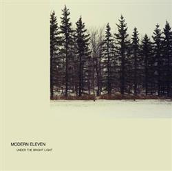 Download Modern Eleven - Under The Bright Light